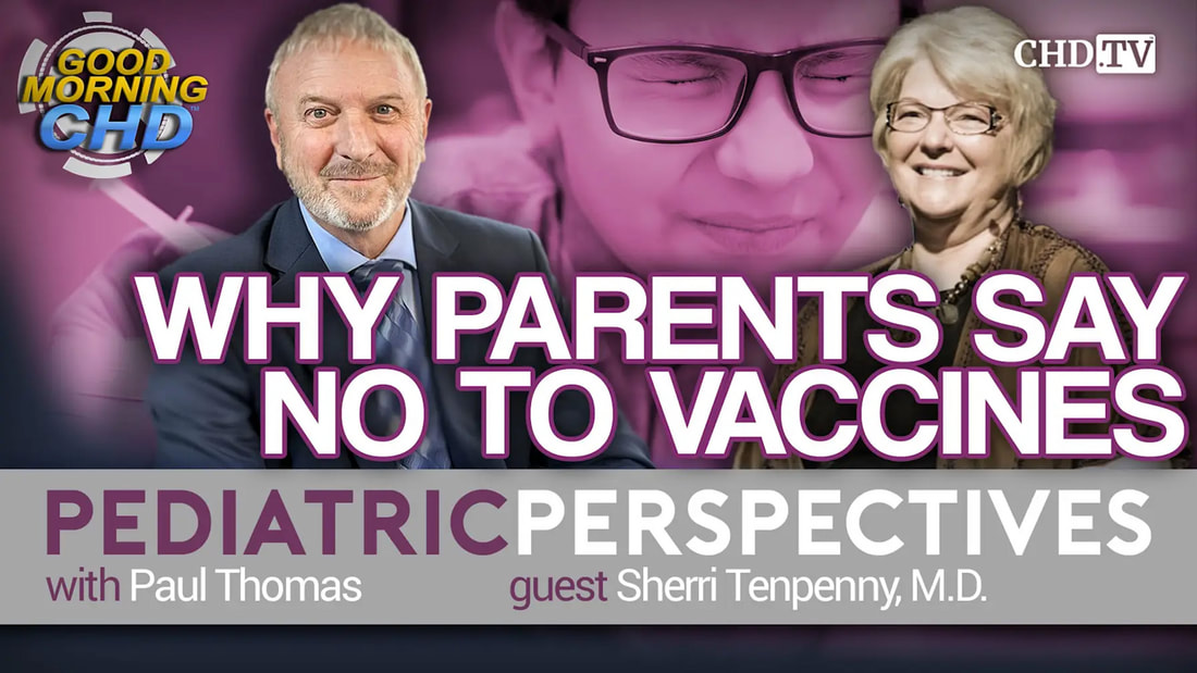 why parents refuse vaccines, vaccine safety podcast pediatric, Sherri Tenpenny vaccine research, informed consent vaccines children, natural public health alternatives
