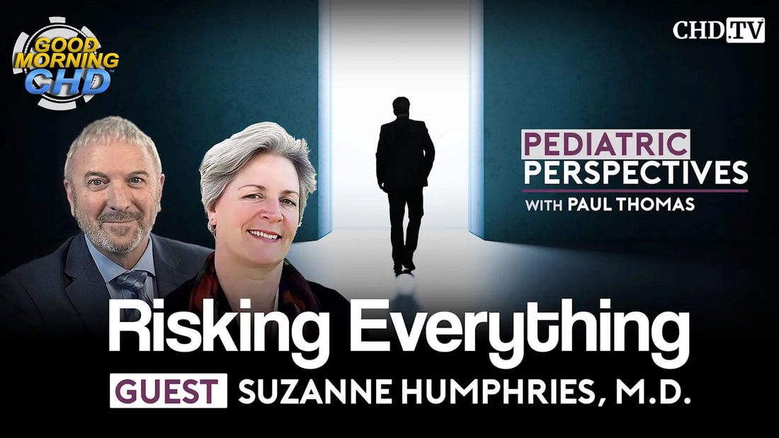 With the Wind with Dr. Paul — Show 199: Pediatric Perspectives: Risking Everything with Suzanne Humphries, M.D.