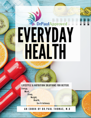 Everyday Health brough to you by “Against the Wind with Dr. Paul Thomas MD - Doctors and Science Under Fire” 